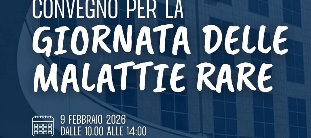 Manifesto del Convegno per la Giornata delle Malattie Rare